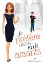 Je Prefere Qu'On Soit Amants ! - Preview