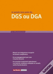 Capa do artigo Je Prends Mon Poste De Dgs Ou Dga (4e Édition)