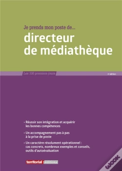Capa do artigo Je Prends Mon Poste De Directeur De Médiathèque (3e Édition)