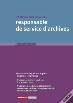 Capa do artigo Je Prends Mon Poste De Responsable De Service D'Archives