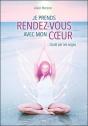 Je Prends Rendez-Vous Avec Mon Coeur - Guide Par Les Anges - Preview