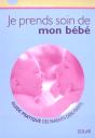 Je Prends Soin De Mon Bebe - Preview