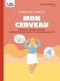 Je Prends Soin De Mon Cerveau - Preview
