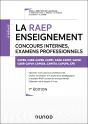Je Prépare : La Raep Enseignement ; Concours Internes, Examens Professionnels ; Capes, Capet, Caplp, Caer, Pcea, Plpa, Cpe (7e Édition) - Preview