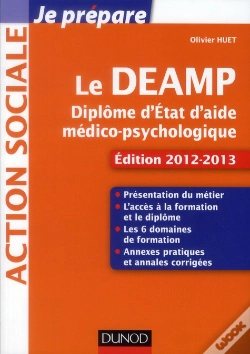 Capa do artigo Je Prépare Le Deamp ; Diplôme D'Etat D'Aide Médico-Psychologique (4e Édition)
