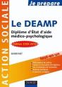 Je Prépare Le Deamp ; Diplôme D'Etat D'Aide Médico-Psychologique (Édition 2009/2010) - Preview