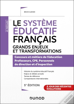 Capa do artigo Je Prépare : Le Système Éducatif Français ; Grands Enjeux Et Transformations ; Concours Et Métiers De L'Éducation (5e Édition)