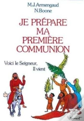 Je Prepare Ma Premiere Communion