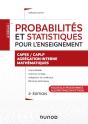 Je Prépare : Probabilités Et Statistiques Pour L'Enseignement ; Capes/Caplp, Agrégation Interne ; Mathématiques (2e Édition) - Preview