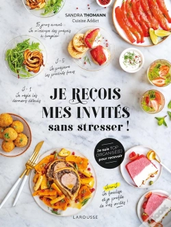 Capa do artigo Je Reçois Mes Invités Sans Stresser !