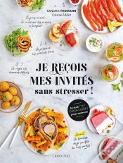 Capa do artigo Je Reçois Mes Invités Sans Stresser !
