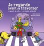 Je Regarde Avant De Traverser - Preview