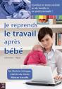 Je Reprends Le Travail Apres Bebe - Preview