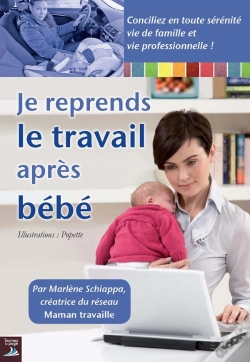 Capa do artigo Je Reprends Le Travail Apres Bebe