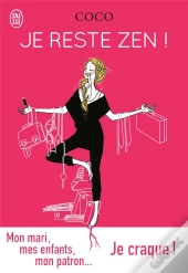 Je Reste Zen !
