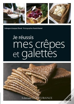 Capa do artigo Je Reussis Mes Crepes Et Galettes