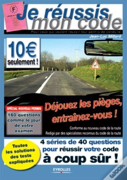 Capa do artigo Je Réussis Mon Code : Pour Ceux Qui Veulent Réussir Leur Permis De Conduire