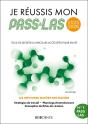Je Réussis Mon Pass & Las : Tous Les Secrets Du Parcours Accès Spécifique Santé ; Les Méthodes Matière Par Matière (Édition 2025/2026) - Preview