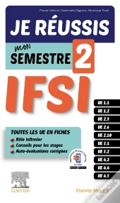 Je Réussis Mon Semestre 2 ! Ifsi
