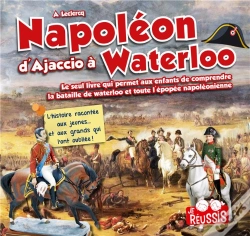 Capa do artigo Je Reussis : Napoléon D'Ajaccio À Waterloo
