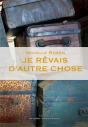 Je Revais D'Autre Chose - Preview