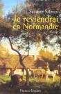 Je Reviendrai En Normandie - Preview