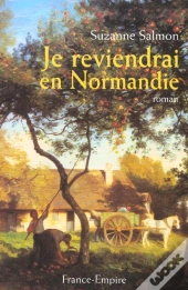 Je Reviendrai En Normandie