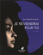Je Reviendrai Pour Toi - Preview