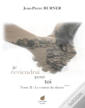 Je Reviendrai Pour Toi Tome 2