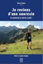 Je Reviens D'Une Anorexie ; Et Comment J'Ai Relevé Ce Défi ! - Preview