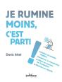 Je Rumine Moins, C'Est Parti ! - Preview