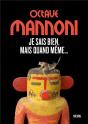 Je Sais Bien, Mais Quand Même... - Preview
