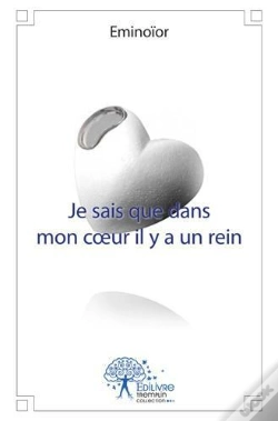 Capa do artigo Je Sais Que Dans Mon C?Ur Il Y A Un Rein