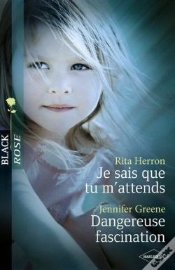 Capa do artigo Je Sais Que Tu M'Attends ; Dangereuse Fascination