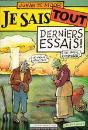Je Sais Tout ; Derniers Essais - Preview