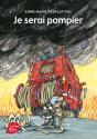 Je Serai Pompier - Preview
