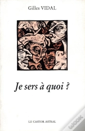 Capa do artigo Je Sers A Quoi