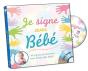 Je Signe Avec Bebe - Preview