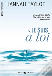 Je Suis A Toi Vol 1