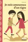 Je Suis Amoureux D'Un Tigre