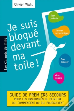 Capa do artigo Je Suis Bloqué Devant Ma Toile !