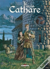 Capa do artigo Je Suis Cathare Tome 4 : La Légèreté Du Monde