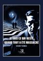 Je Suis Ce Qui Reste Quand Tout A Été Massacré - Preview