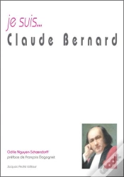 Capa do artigo Je Suis... : Claude Bernard