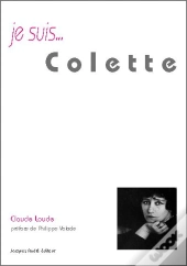 Je Suis... : Colette