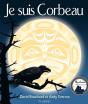 Je Suis Corbeau : Un Recit De Decouvertes - Preview
