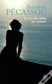 Je Suis De Celles Qui Restent