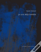 Capa do artigo Je Suis Déjà Tombée
