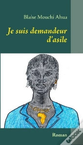 Je Suis Demandeur D'Asile