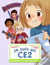 Capa do artigo Je Suis En Ce2 Tome 4 : Ensemble, On Est Plus Forts !